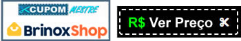preço brinoxShop