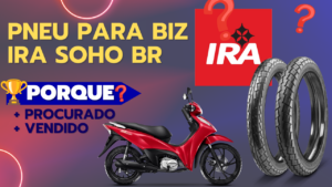 Pneu IRA Soho BR para Honda Biz e Honda Pop